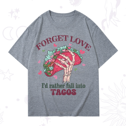 Purplehecate Taco Over Love T-Shirt
