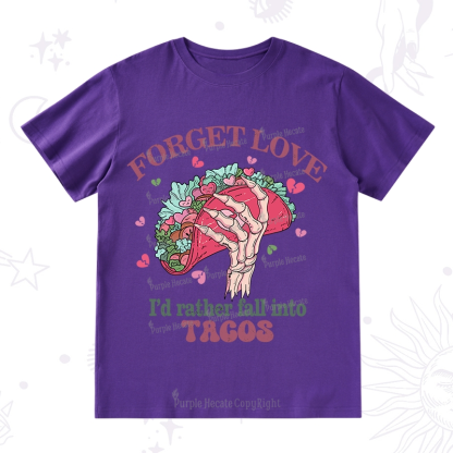 Purplehecate Taco Over Love T-Shirt
