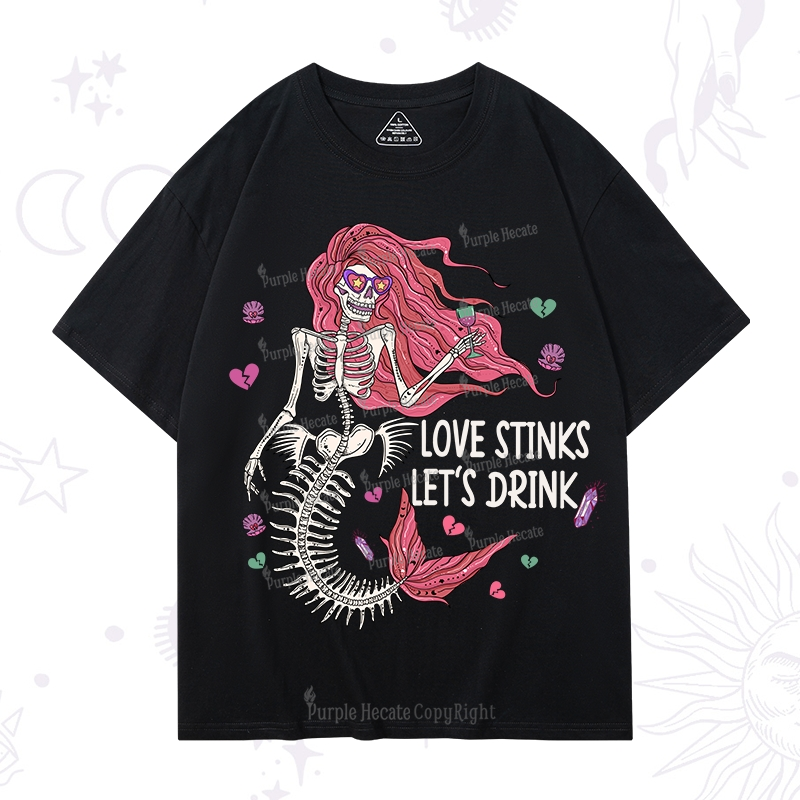 Purplehecate Love Stinks Let's Drink T-Shirt