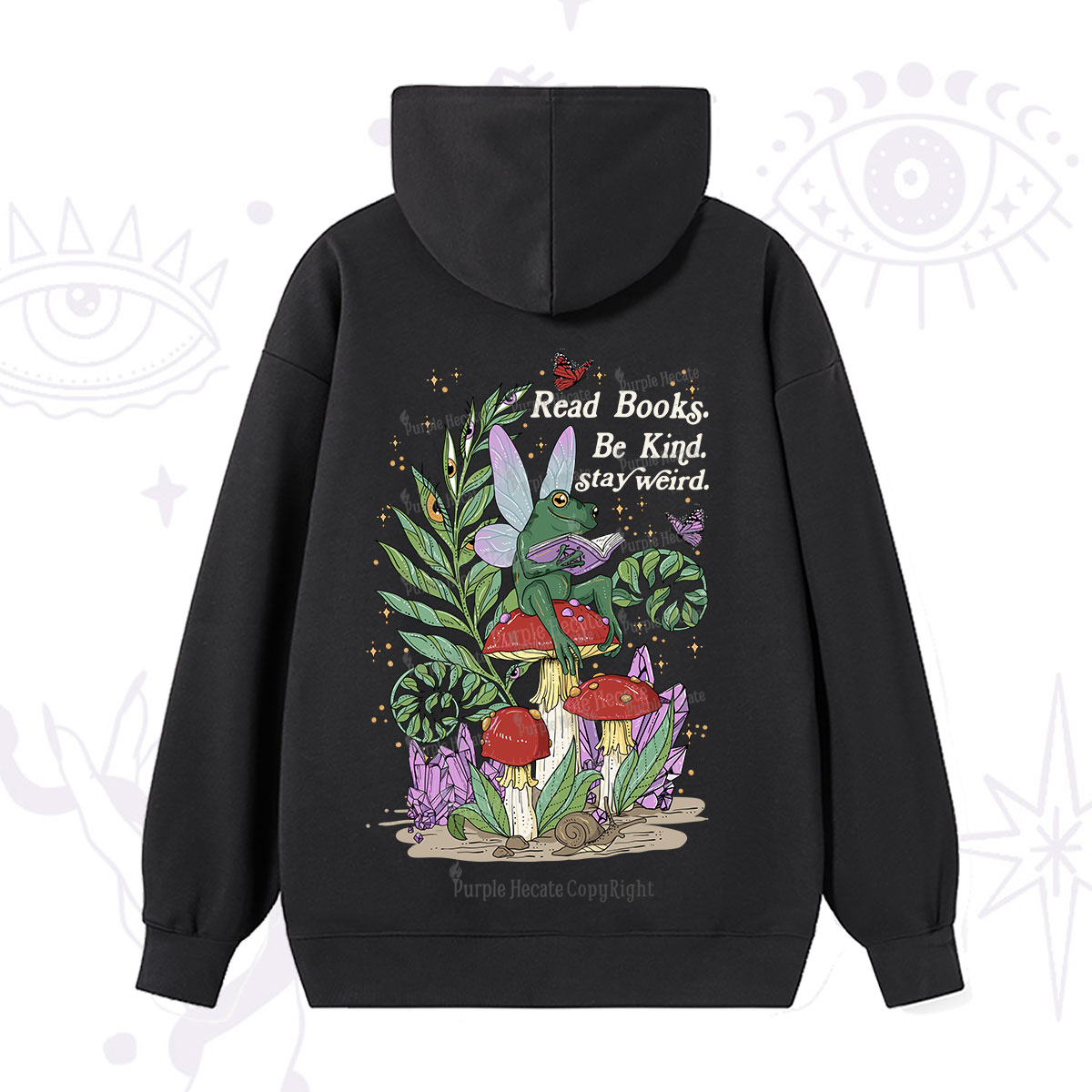 Purplehecate Read Books Be Kind Stay Weird Hoodie