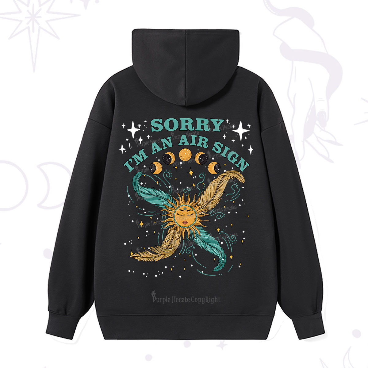 Purplehecate Sorry I'm An Air Sign Hoodie