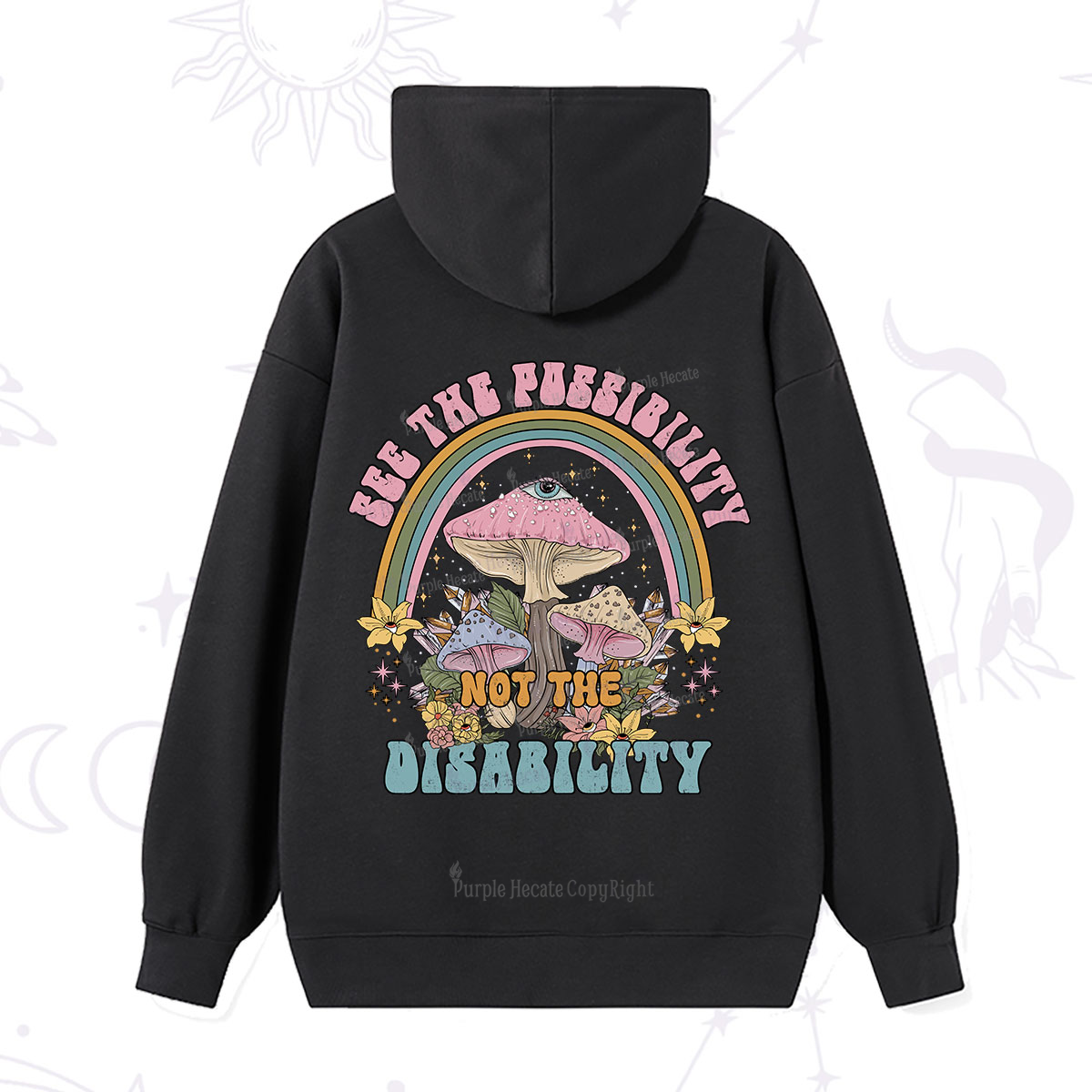 Purplehecate See The Possibility Not The Disability Hoodie