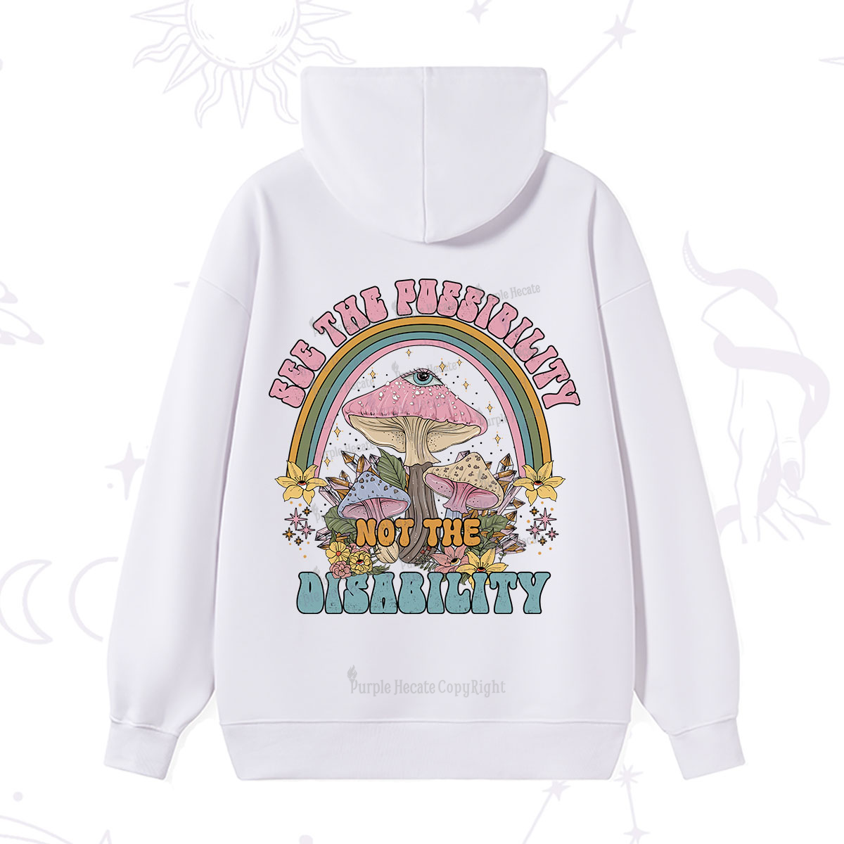 Purplehecate See The Possibility Not The Disability Hoodie
