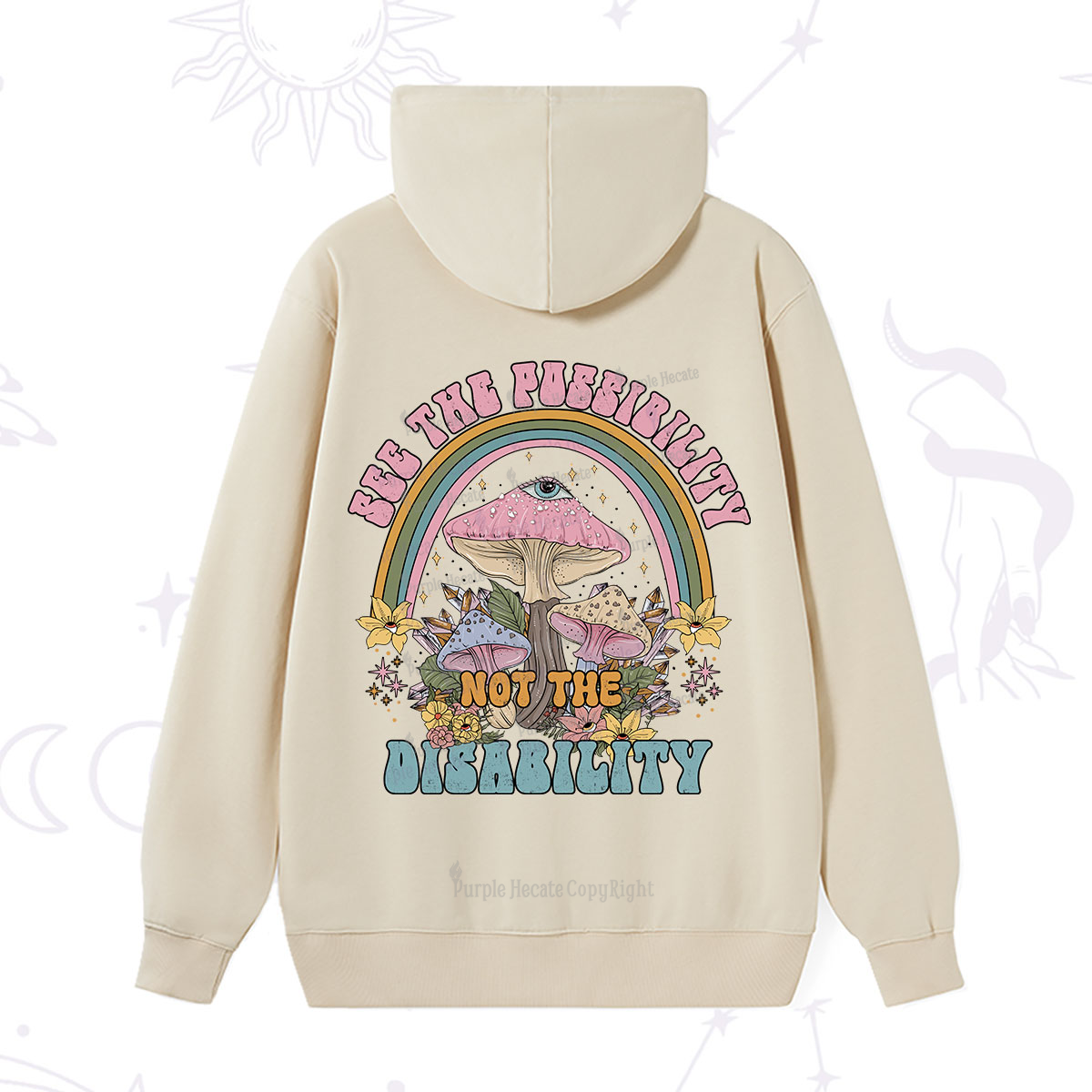 Purplehecate See The Possibility Not The Disability Hoodie