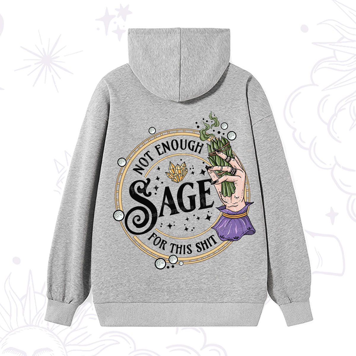 Purplehecate Not Enough Smudge for This Shit Hoodie