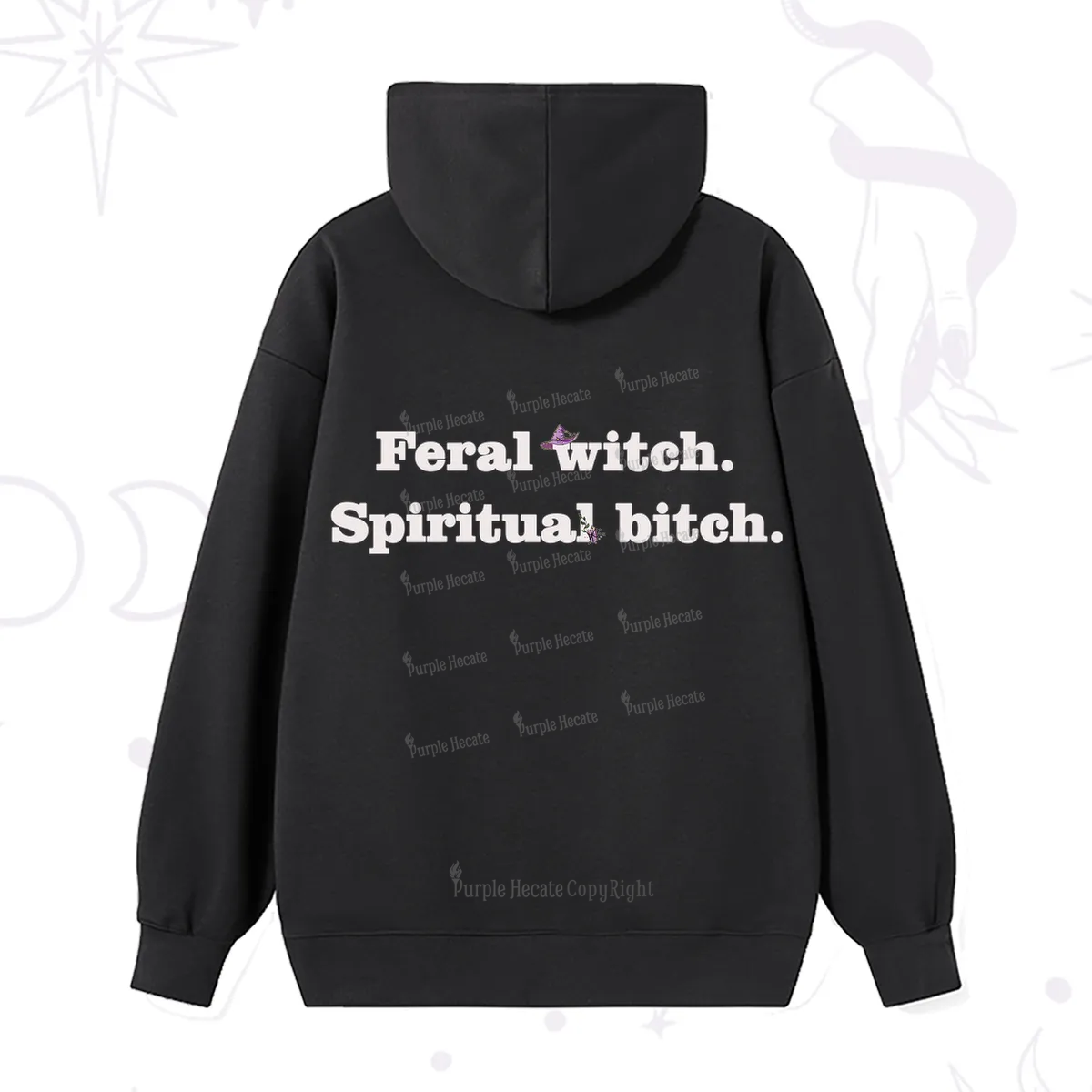 Purplehecate Feral Witch Spiritual Bitch Hoodie