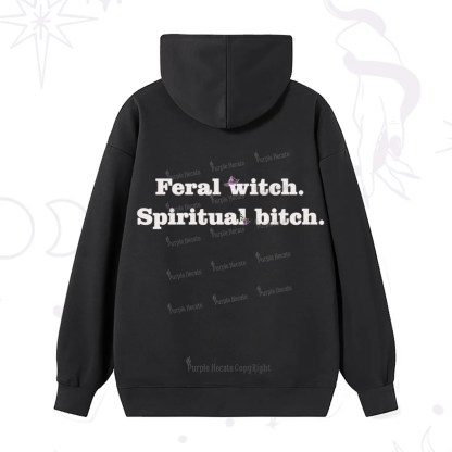 Purplehecate Feral Witch Spiritual Bitch Hoodie