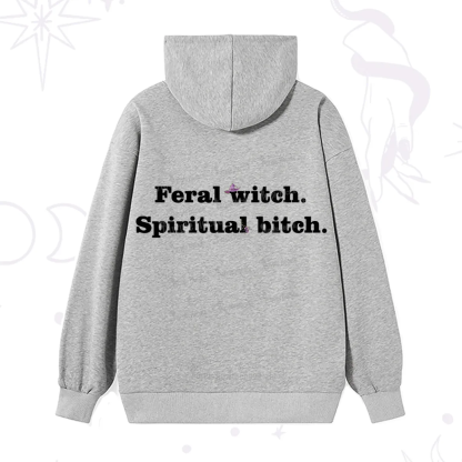 Purplehecate Feral Witch Spiritual Bitch Hoodie