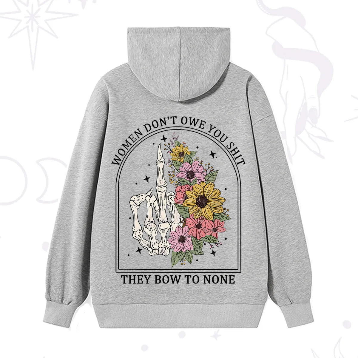 Purplehecate Women Don't Owe You Shit They Bow To None Hoodie