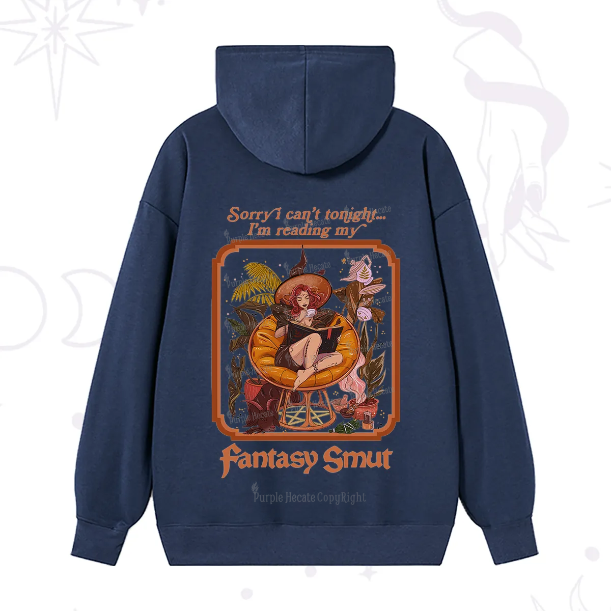 Purplehecate Sorry I Can't Tonight I'm Reading My Fantasy Smut Hoodie