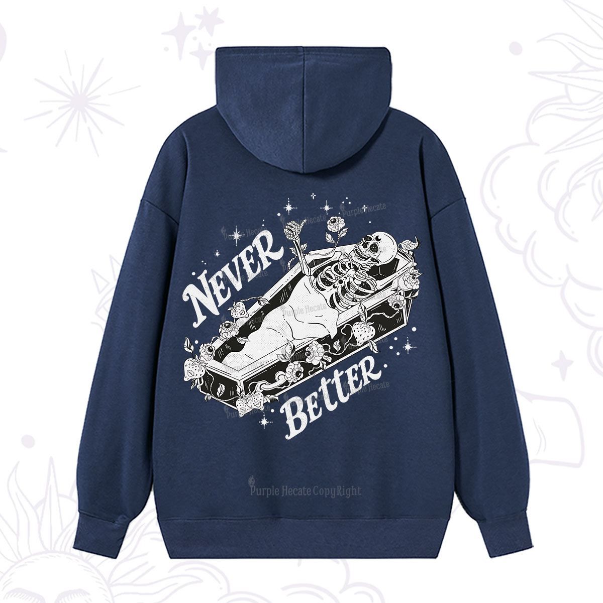 Purplehecate Never Better Hoodie
