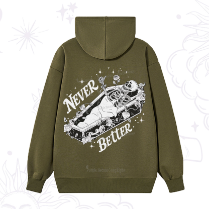 Purplehecate Never Better Hoodie