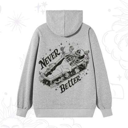 Purplehecate Never Better Hoodie