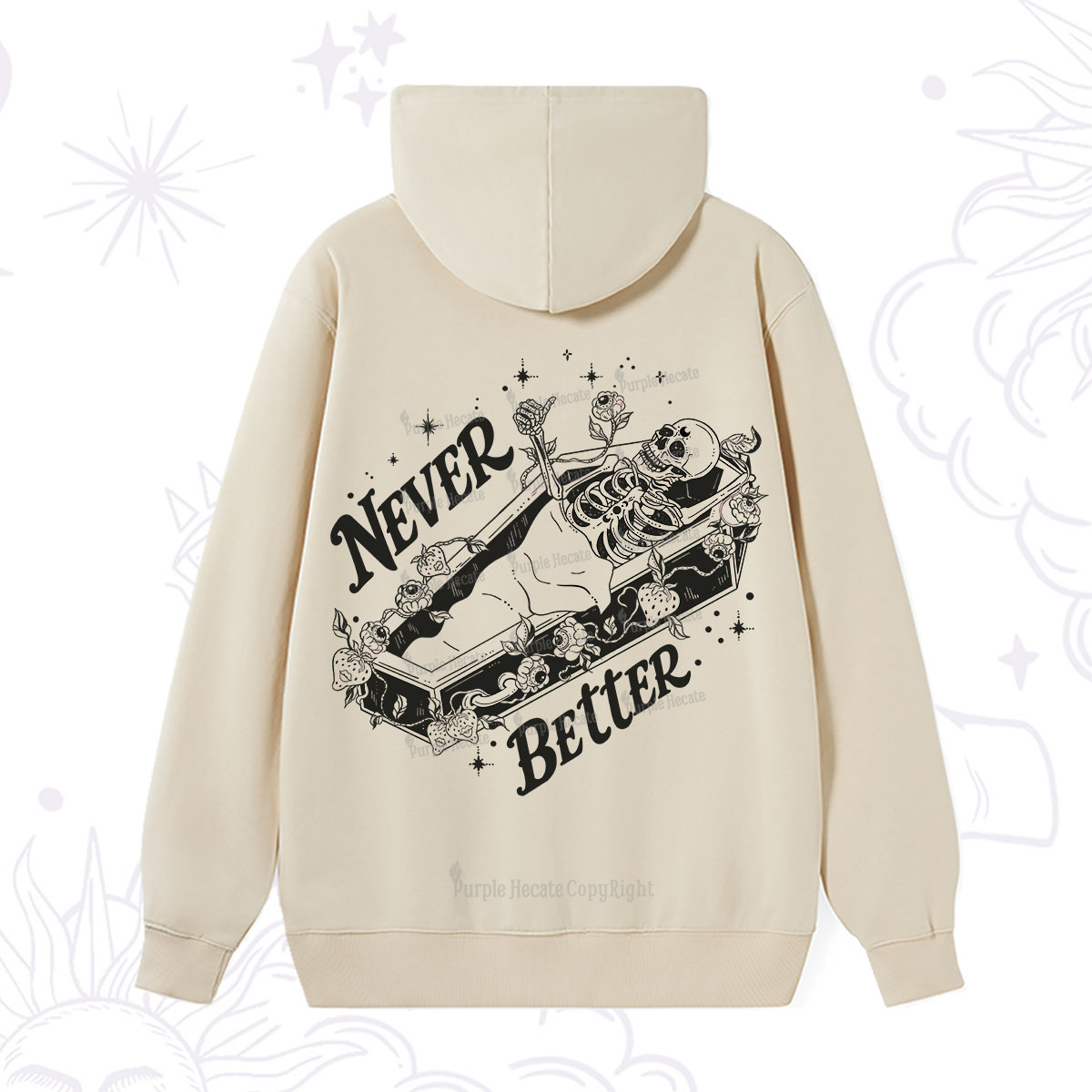 Purplehecate Never Better Hoodie