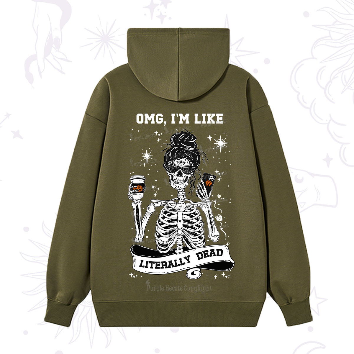 Purplehecate Omg I'm Like Literally Dead Halloween Hoodie