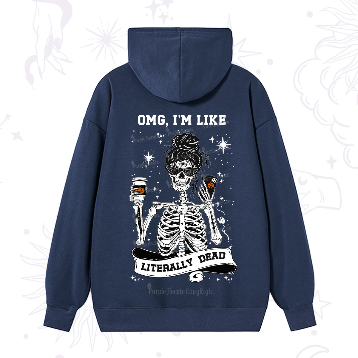 Purplehecate Omg I'm Like Literally Dead Halloween Hoodie