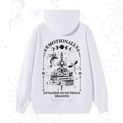 Purplehecate Emotionally Attached to Fictional Dragons Hoodie