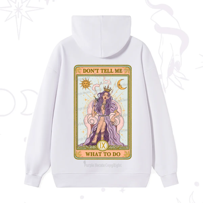 Purplehecate The Don't Tell Me What To Do Oracle Card Hoodie