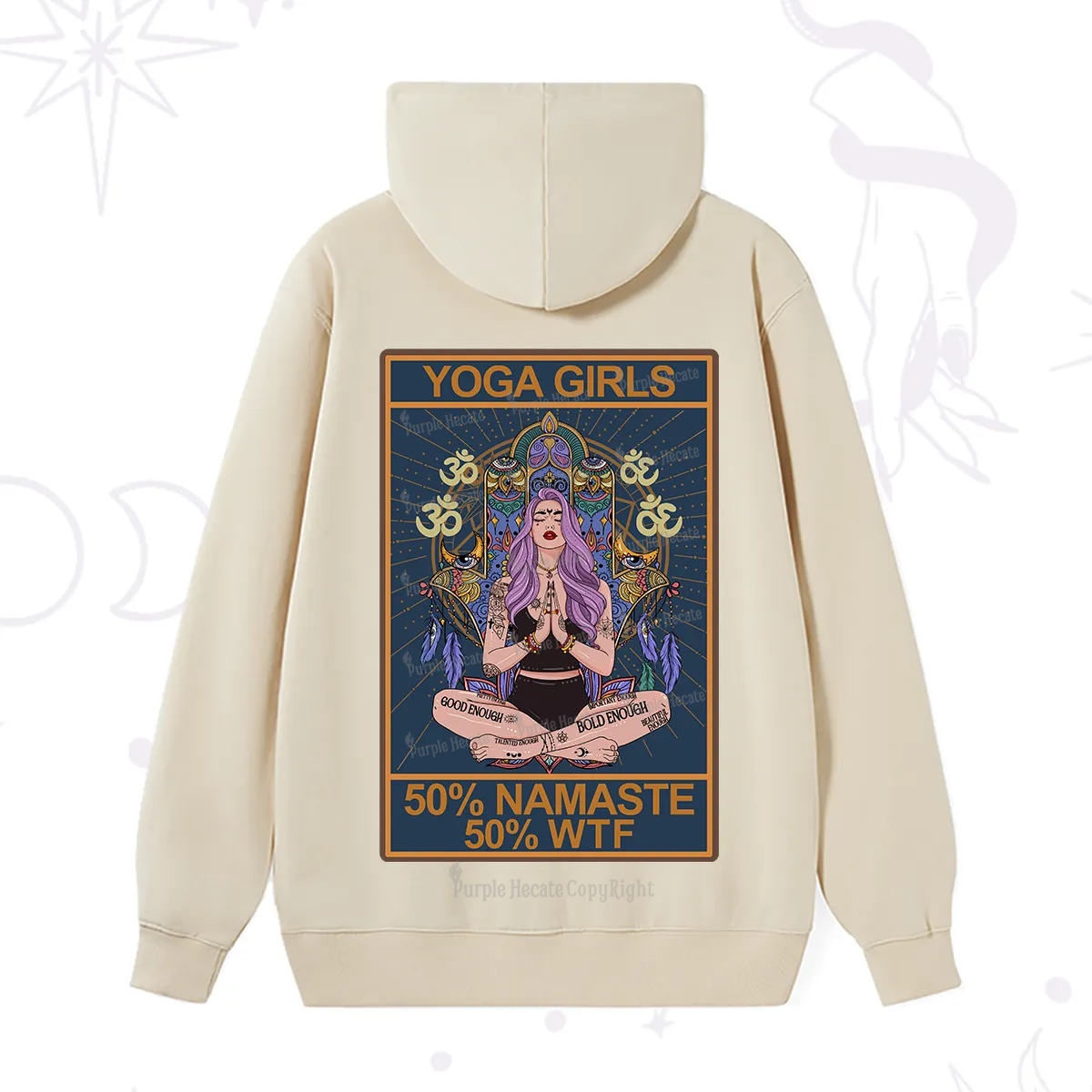 Purplehecate The Girls Yoga Shirt 50% Namaste 50% WTF Oracle Card Hoodie