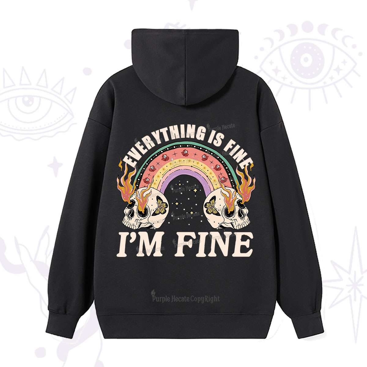 Purplehecate Everything Is Fine Hoodie