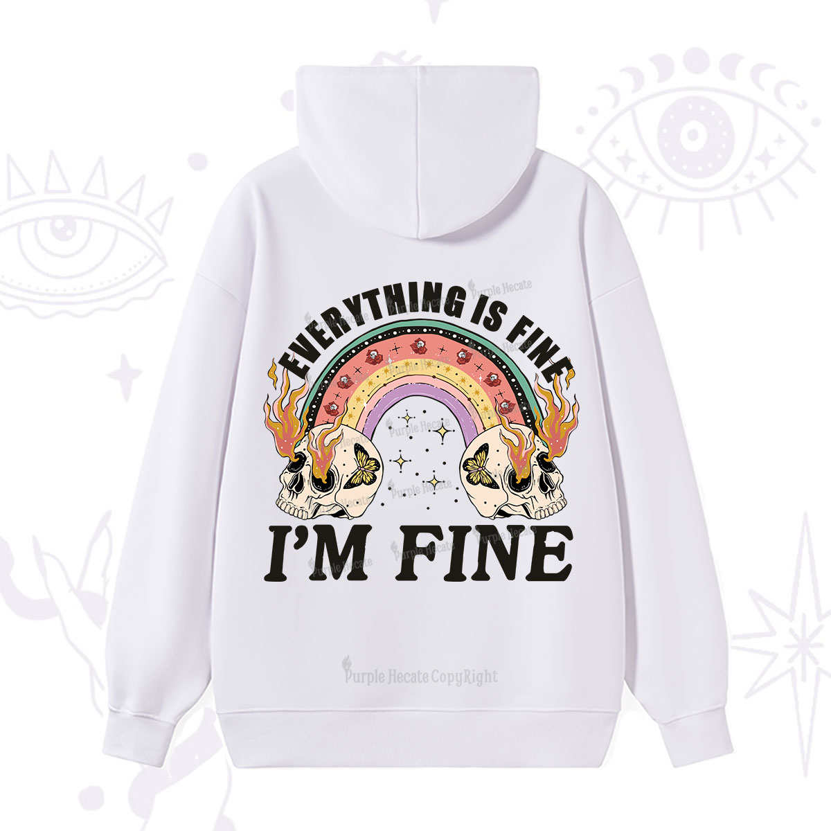 Purplehecate Everything Is Fine Hoodie