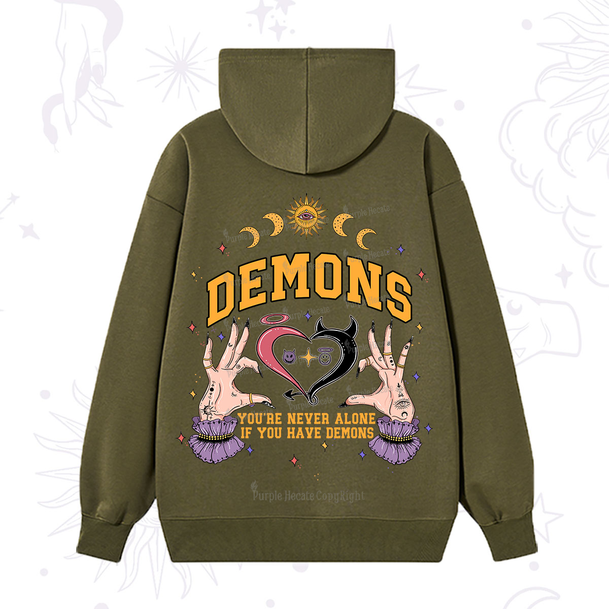 Purplehecate You're Never Alone If You Have Demons Hoodie