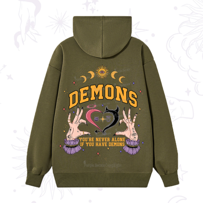 Purplehecate You're Never Alone If You Have Demons Hoodie