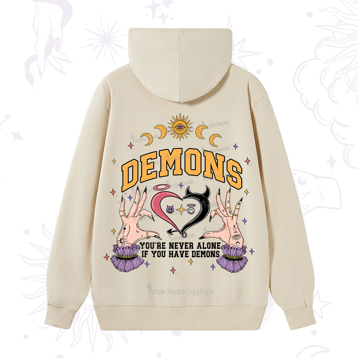 Purplehecate You're Never Alone If You Have Demons Hoodie