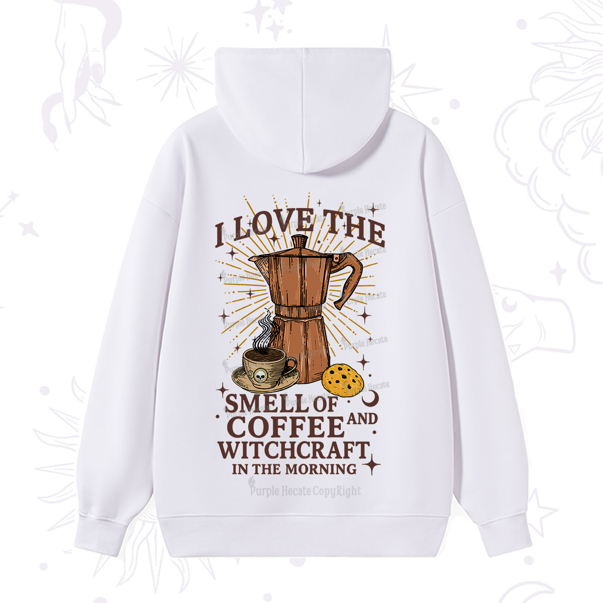 Purplehecate I Love The Smell Of Coffee And Witchcraft In The Morning Hoodie