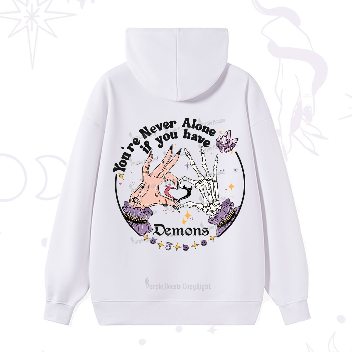 Purplehecate You're Never Alone If You Have Demons Hoodie