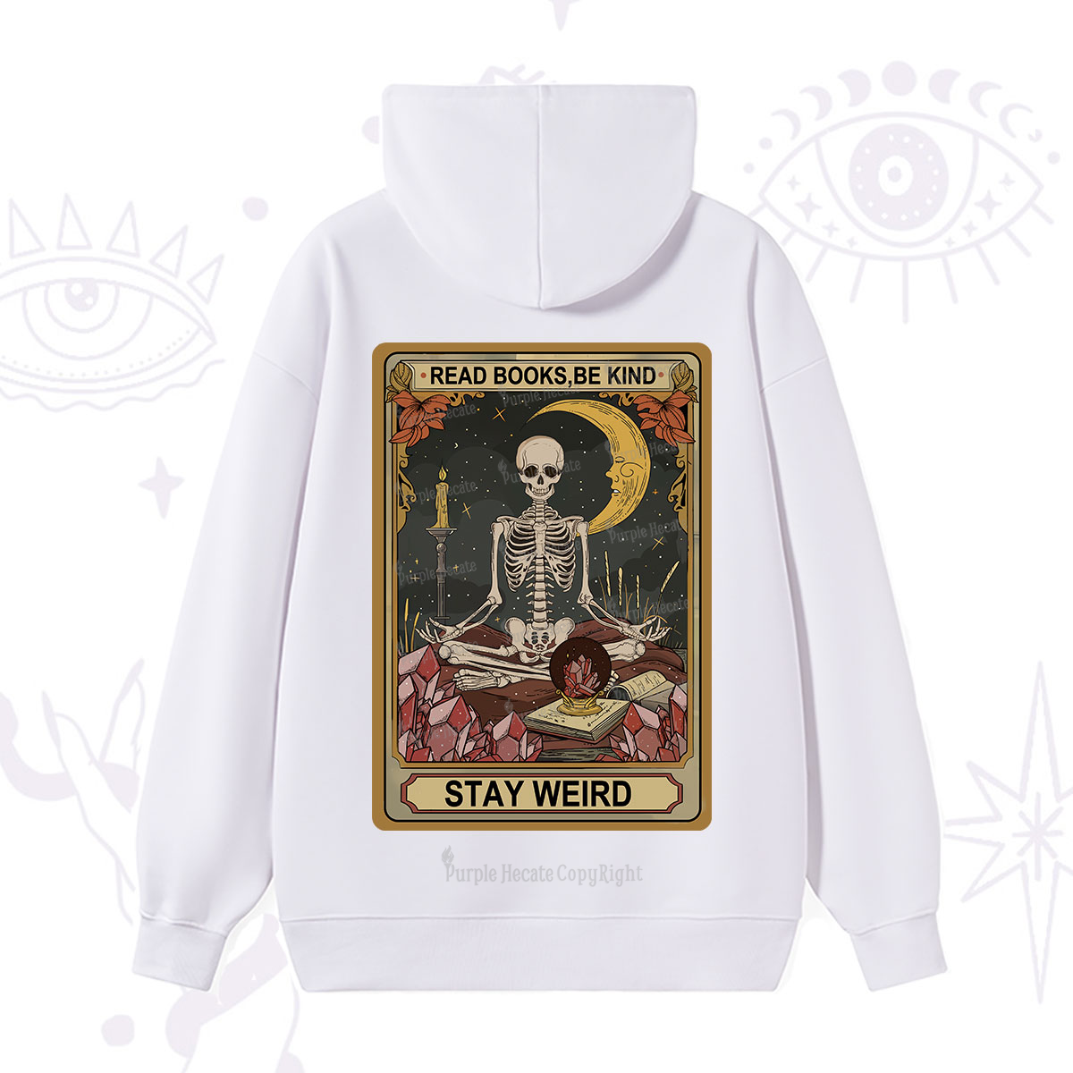 Purplehecate The Read Books Be Kind Stay Weird Oracle Card Hoodie