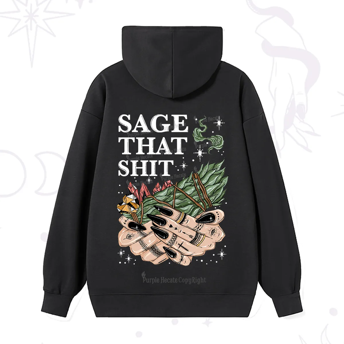 Purplehecate Smudge That Shit Hoodie