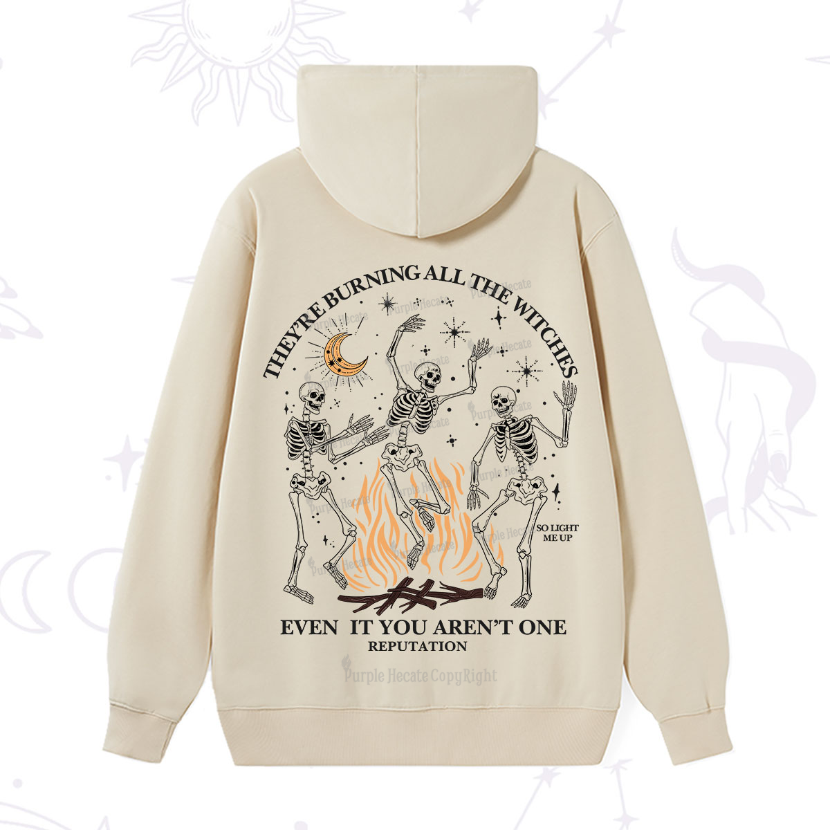 Purplehecate They're Burning All The Witches Even If You Aren't One Hoodie