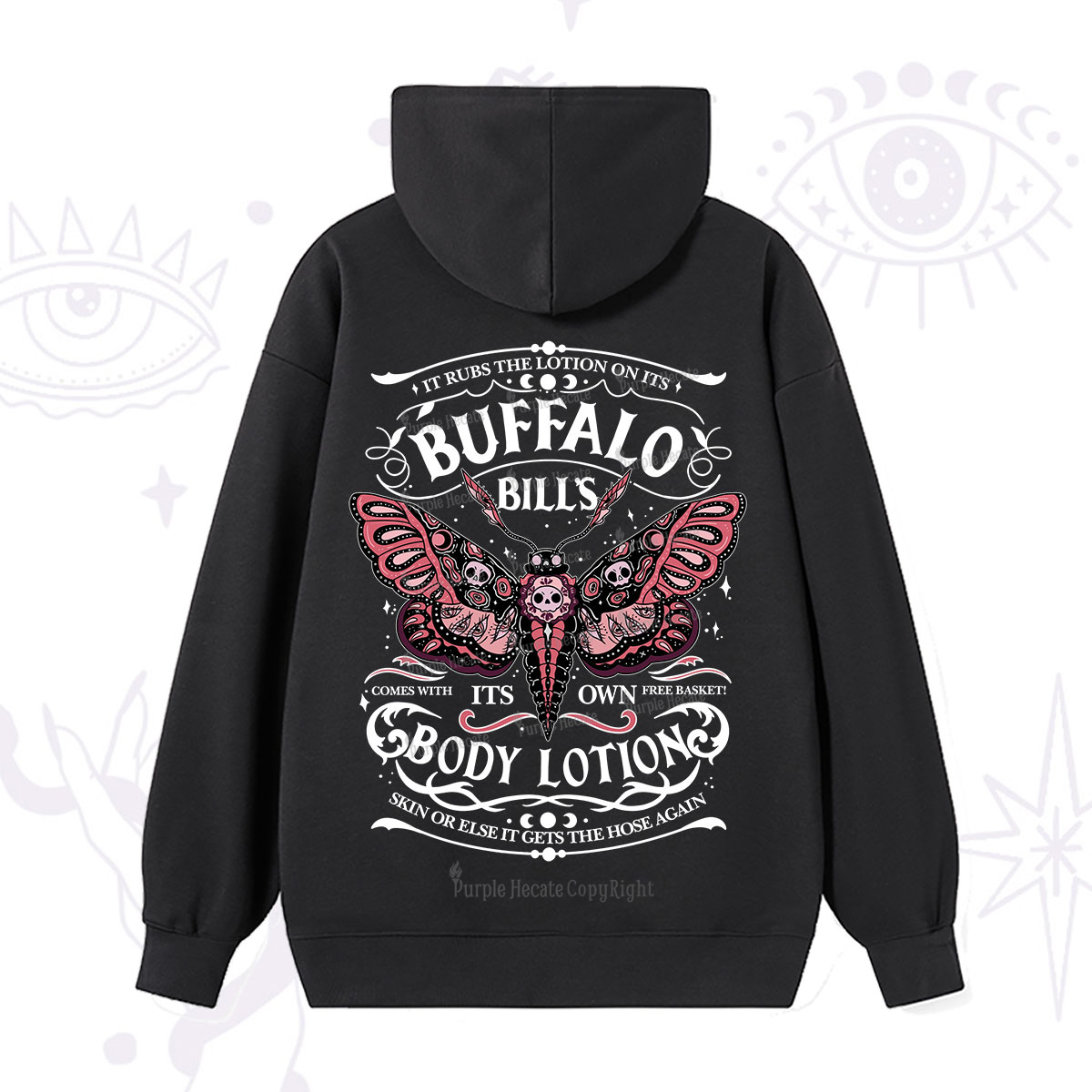 Purplehecate Buffalo Bill's Body Lotion Hoodie