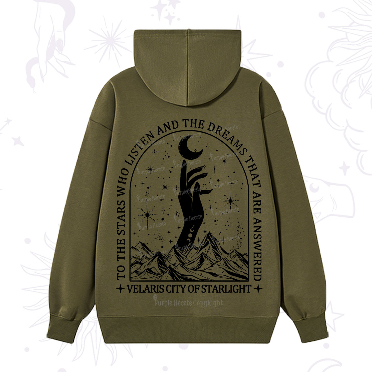 Purplehecate To The Stars Who Listen And The Dreams That Are Answered Hoodie