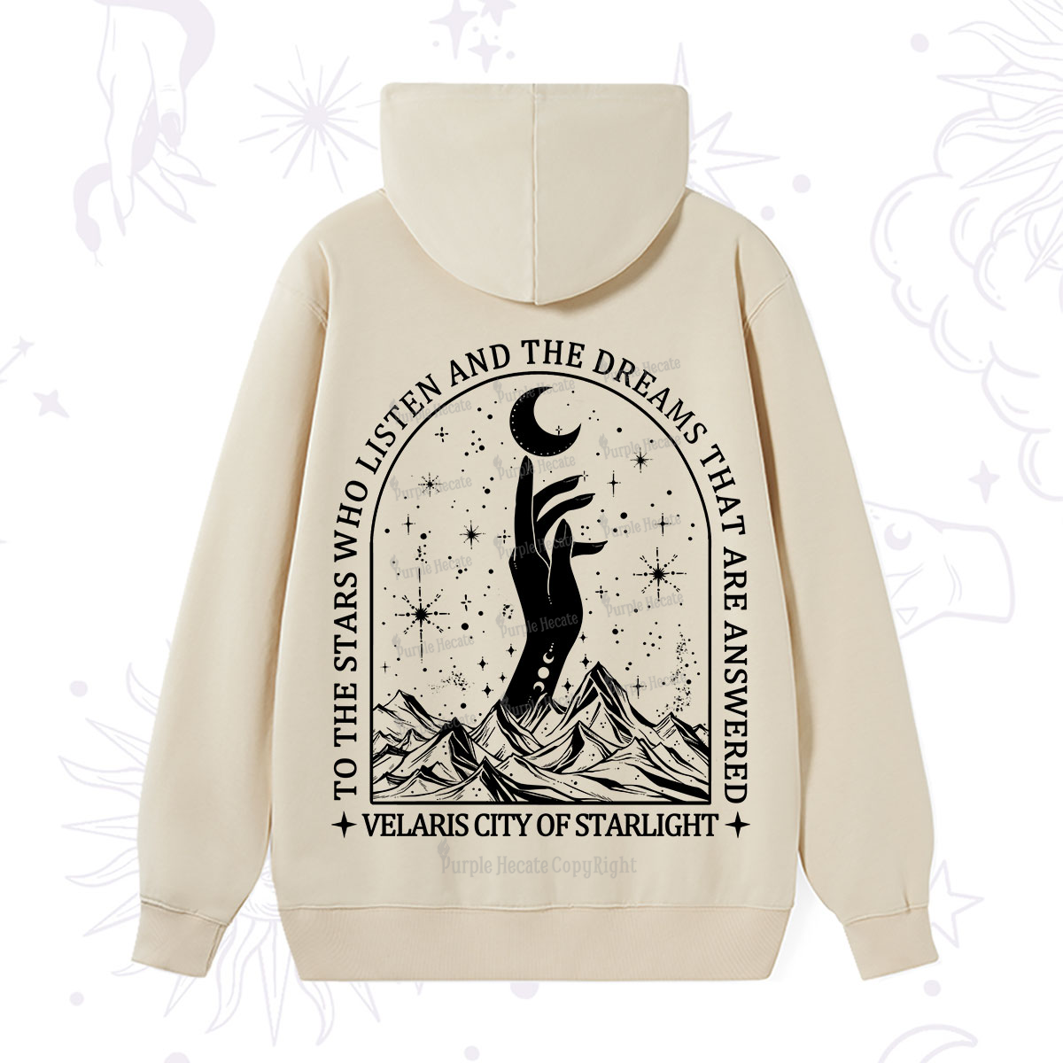 Purplehecate To The Stars Who Listen And The Dreams That Are Answered Hoodie