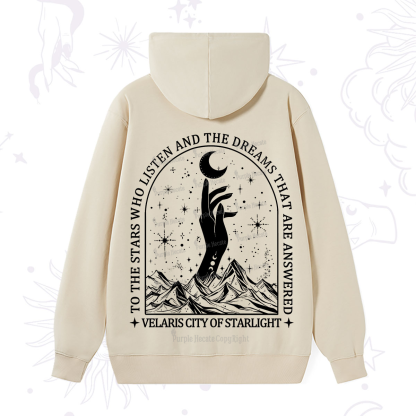 Purplehecate To The Stars Who Listen And The Dreams That Are Answered Hoodie