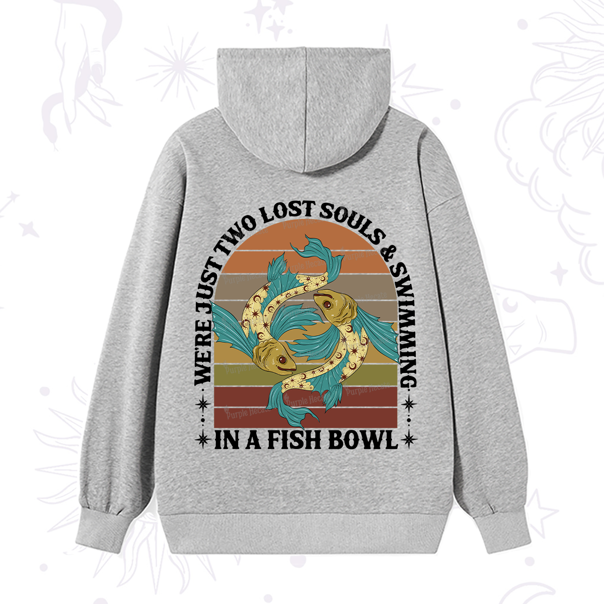 Purplehecate We're Just Two Lost Souls Swimming In A Fish Bowl Hoodie