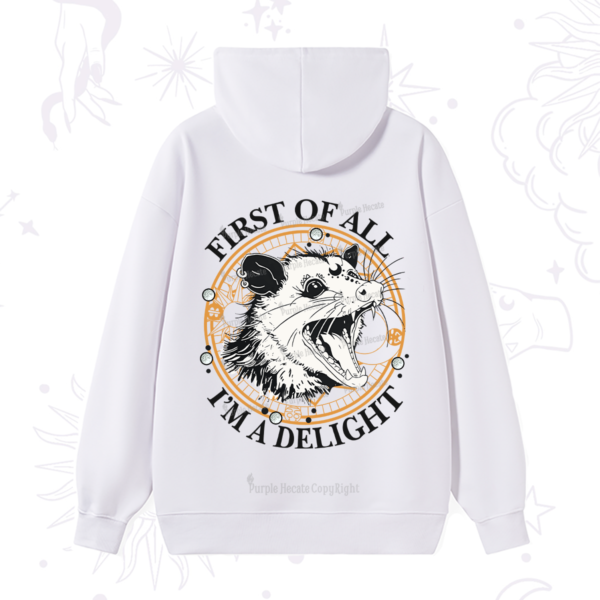 Purplehecate First Of All I Am A Delightful Angry Opossum Hoodie