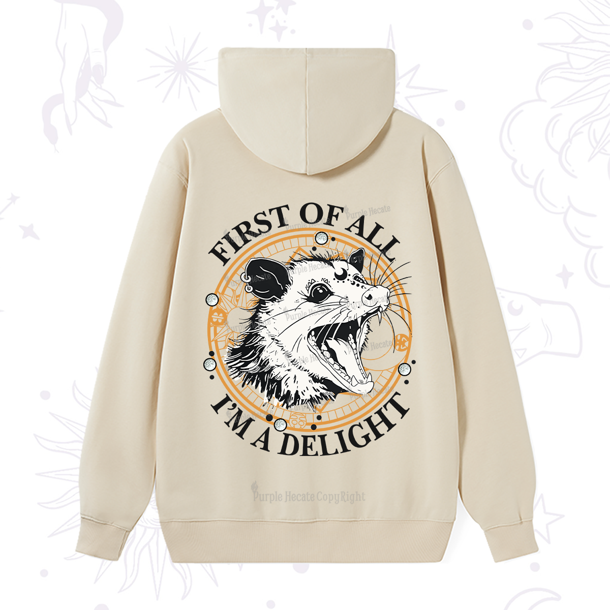 Purplehecate First Of All I Am A Delightful Angry Opossum Hoodie