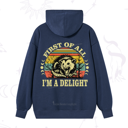 Purplehecate First Of All I'm A Delightful Opossum Hoodie