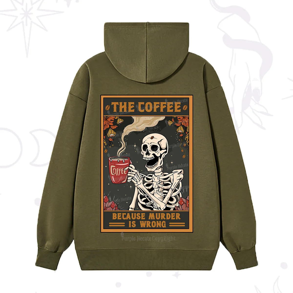 Purplehecate The Coffee Because Murder Is Wrong Oracle Card Hoodie