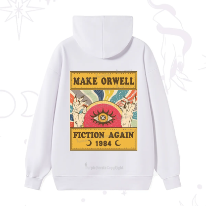 Purplehecate Make 1984 Fiction Again Hoodie
