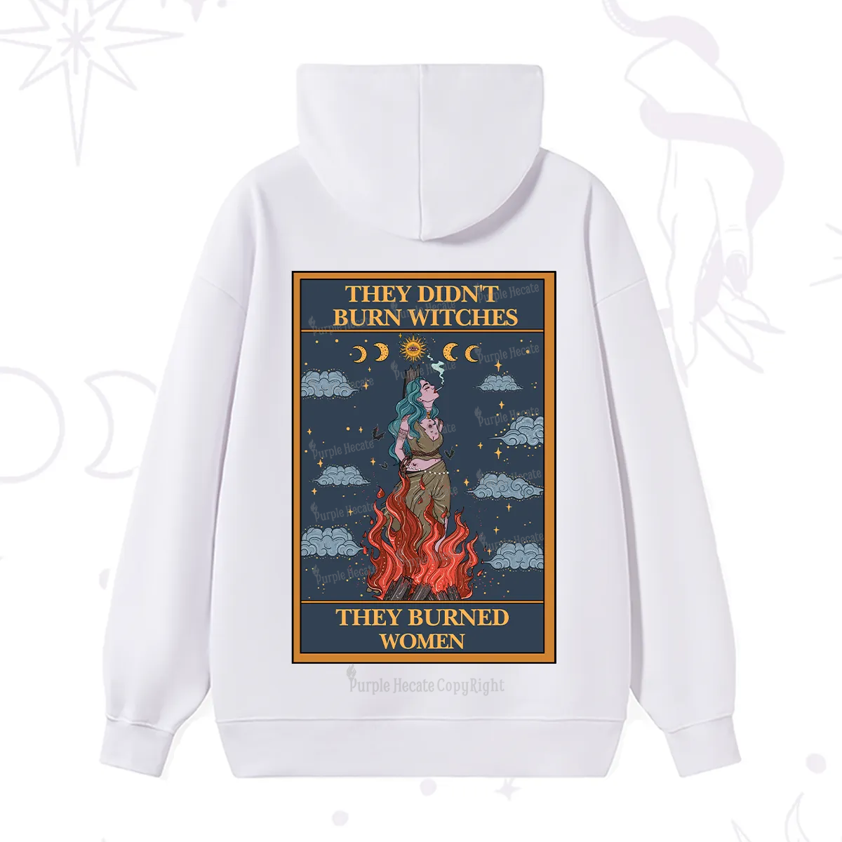Purplehecate The They Didn't Burn Witches They Burned Women Oracle Card Hoodie