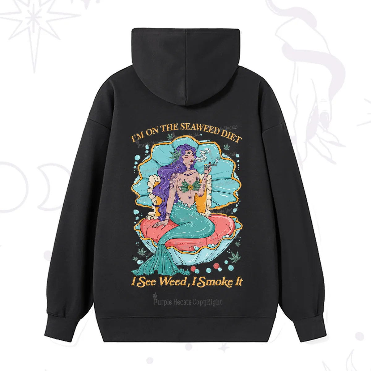 Purplehecate I See Weed I Smoke It Hoodie