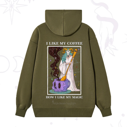Purplehecate I Like My Coffee How I Like My Magic Hoodie