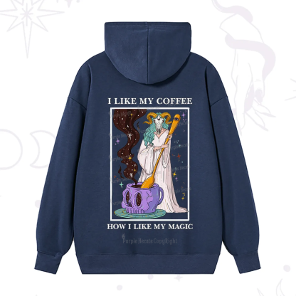 Purplehecate I Like My Coffee How I Like My Magic Hoodie