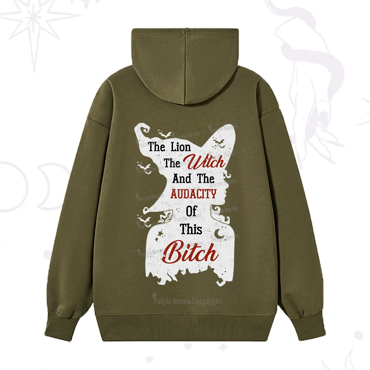 Purplehecate The Lion The Witch And The Audacity Of This Bitch Hoodie