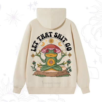 Purplehecate Let That Shit Go Hoodie