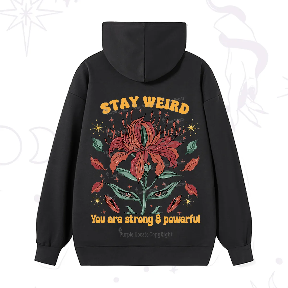 Purplehecate Stay Weird Floral Hoodie